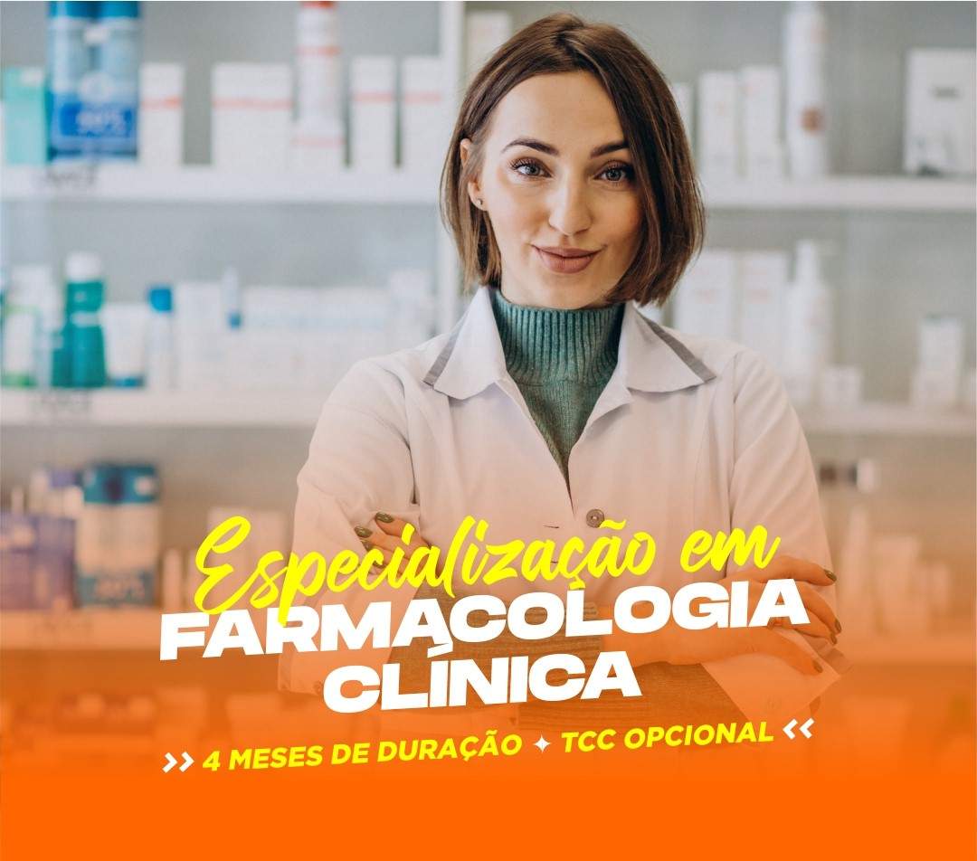 ESPECIALIZAÇÃO EM FARMACOLOGIA CLÍNICA